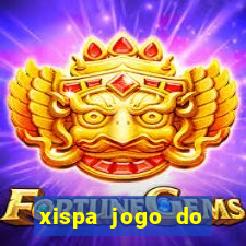 xispa jogo do bicho tabela